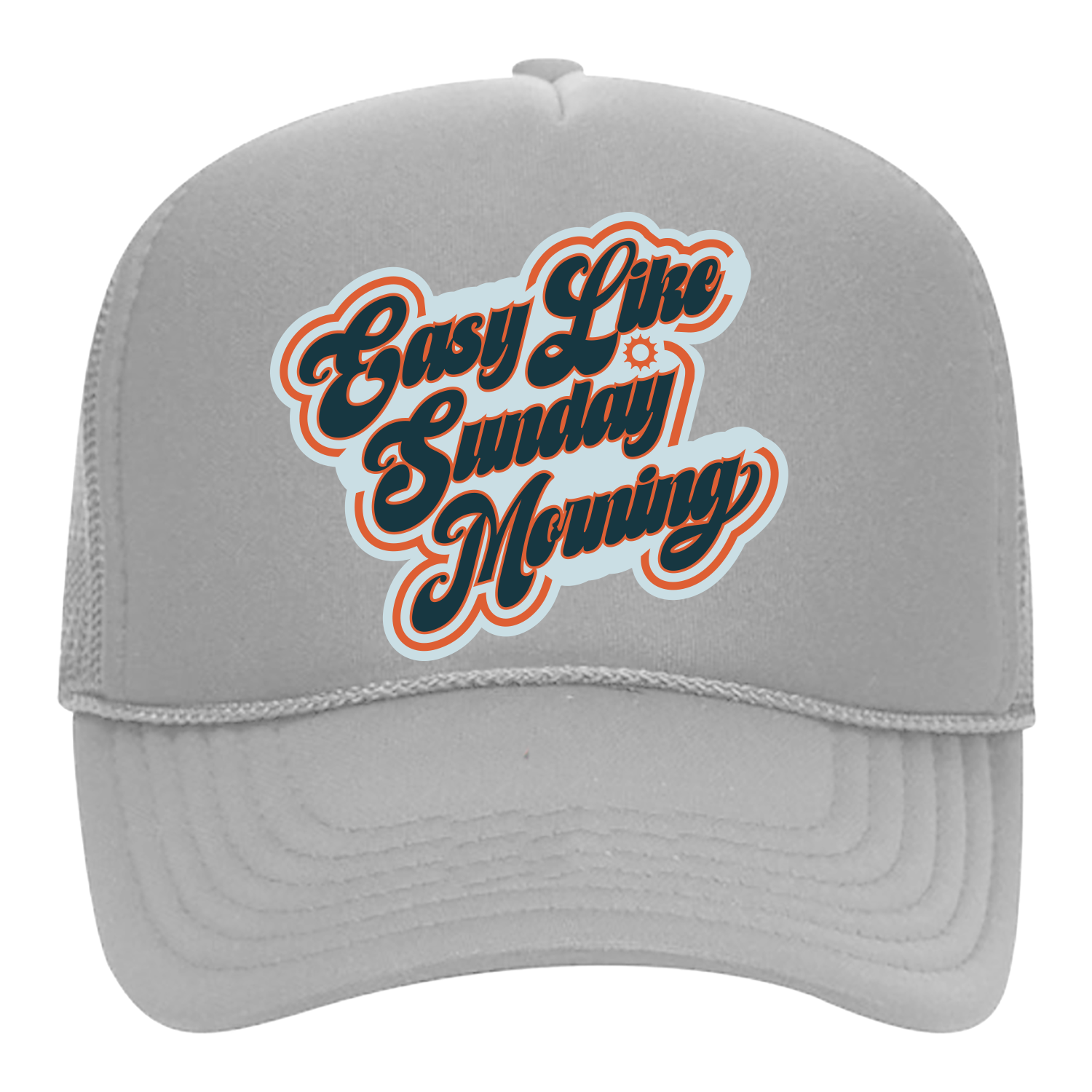 Light grey trucker hat with "Easy Like Sunday Morning" on the front 