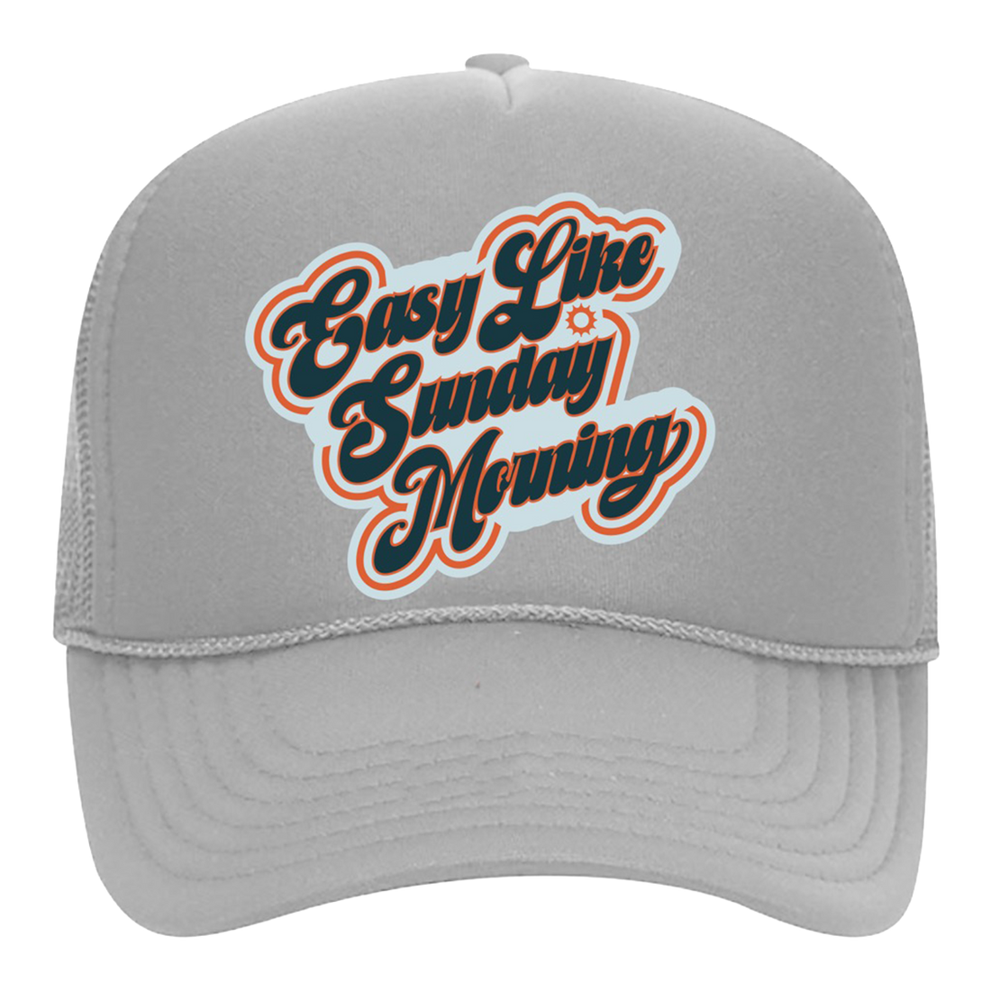 Light grey trucker hat with "Easy Like Sunday Morning" on the front 