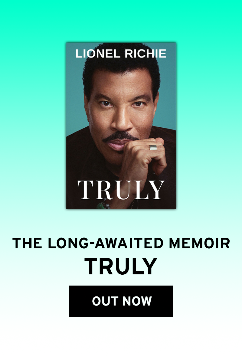 Banner featuring the cover of Lionel Richie's memoir "Truly" with text that says "The Long Awaited Memoir - Truly" above a button that says "Out Now" with a fading teal background 